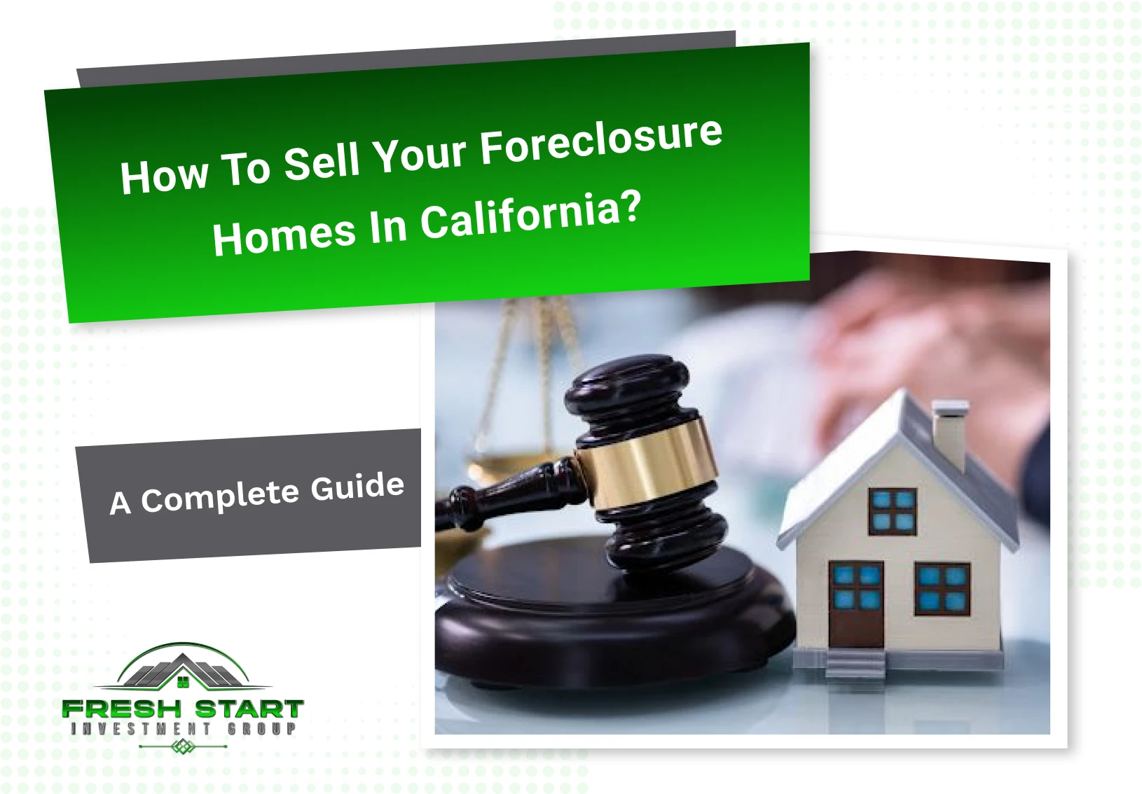 How To Sell Your foreclosure homes in California?